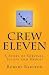 Crew Eleven: A Story of Survival, Evasion, Escape and HEROES
