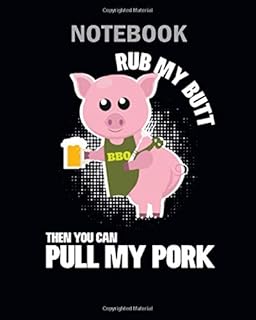 Notebook: pork design for bbq lovers - 50 sheets, 100 pages - 8 x 10 inches