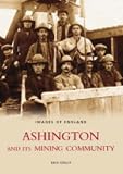 washington post watergate  Ashington & Its Mining Community by M Kirkup (8-Nov-2004) Paperback