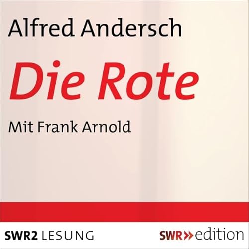 Die Rote Audiolivro Por Alfred Andersch capa