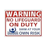 Warning No Lifeguard On Duty Large Sign, 10x14 Inches Swim at Your Own Risk Pool Metal Signs Legal, Rust Free .040 Aluminum, for Pools Beach Water Parks Outdoor
