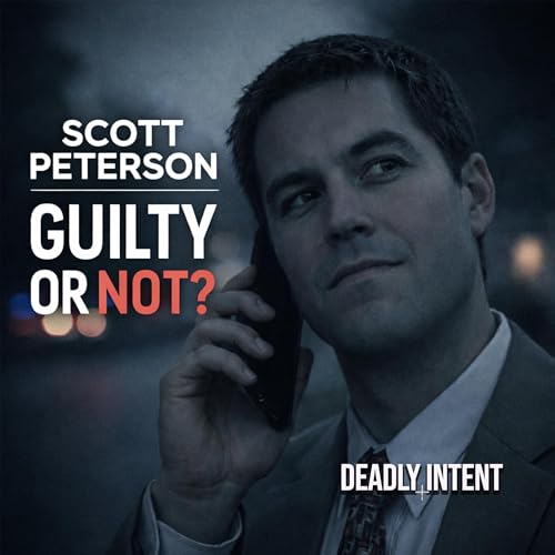 Scott Peterson Murder Case - Guilty or Wrongfully Convicted?