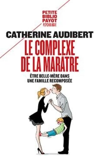 Le livre Le complexe de la marâtre pour belle-mère