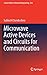 Produktbild Microwave Active Devices and Circuits for Communication (Lecture Notes in Electrical Engineering, 533, Band 533)