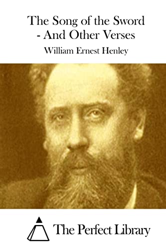 The Song of the Sword - And Other Verses 1511874902 Book Cover