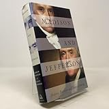 Madison and Jefferson