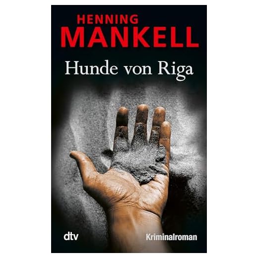 Hunde von Riga: Kriminalroman: 3