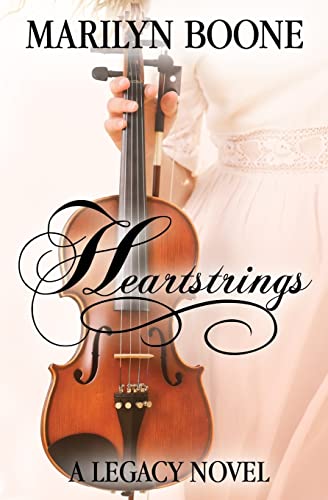 Heartstrings (A Legacy Novel)