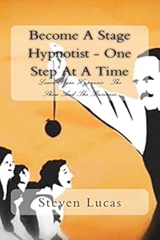 Paperback Become A Stage Hypnotist - One Step At A Time Book