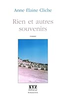 Riens et autres souvenirs: Roman (Romanichels) 2892612357 Book Cover