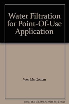 Hardcover Water Filtration for Point-Of-Use Application Book