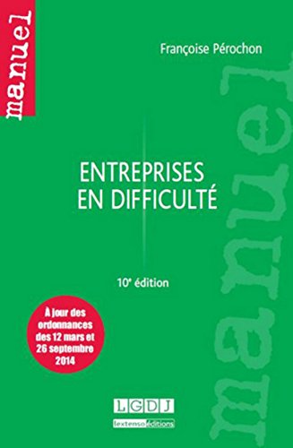 Télécharger Entreprises en difficultés 10ème Ed. Livre eBook France