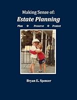 Making Sense Of: Estate Planning 1467533955 Book Cover