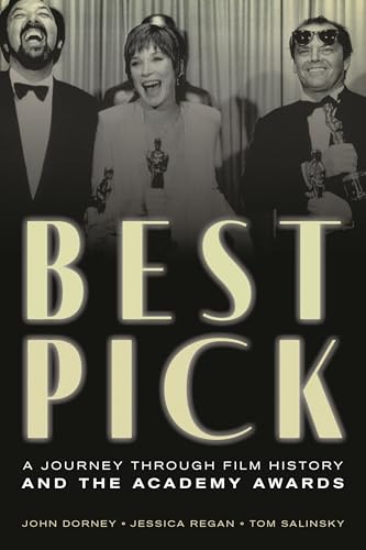 Best Pick: A Journey through Film History and the Academy