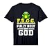 Cool F.R.O.G. Fully Rely On God | Funny Christian Faith Gift Performance T-Shirt