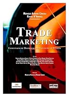 Trade Marketing. Estratégias de Distribuição e Execução de Vendas (Em Portuguese do Brasil) 8522459169 Book Cover