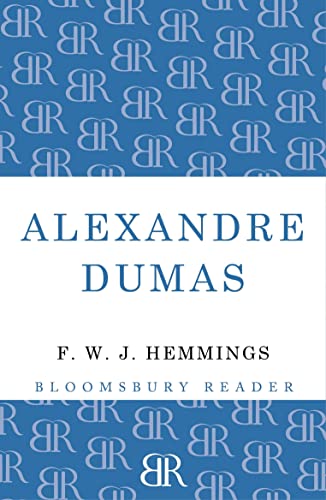 Alexandre Dumas: The King Of Romance