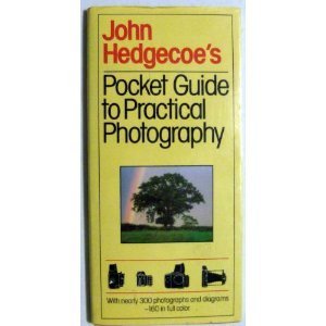 John Hedgecoe's Pocket Guide to Practical Photo... 0671249290 Book Cover