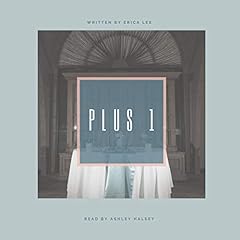 Plus 1 Audiolibro Por Erica Lee arte de portada