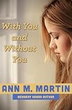 With You and Without You