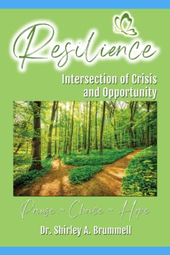 RESILIENCE: Intersection of Crisis and Opportunity