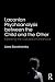 Lacanian Psychoanalysis between the Child and the Other: Exploring the Cultures of Childhood