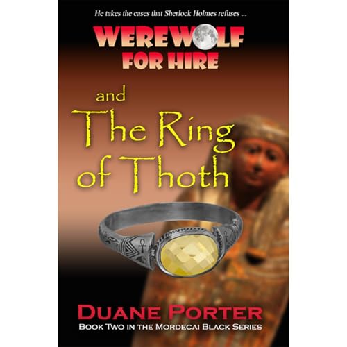 Werewolf for Hire and The Ring of Thoth - Duane Porter episode artwork