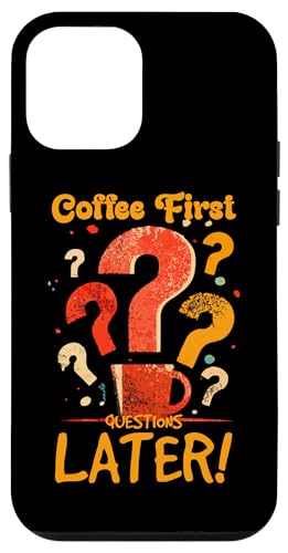 COFFEE FIRST QUESTIONS LATER �X�}�z�P�[�X iPhone 12 mini �p