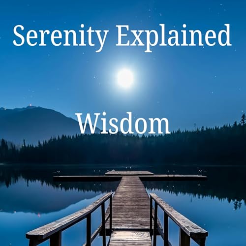 Page de couverture de Serenity Explained: Wisdom
