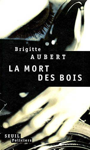 La Mort des bois