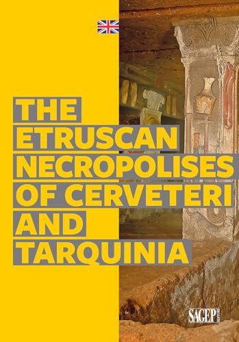 The Etruscan necropolises of Cerveteri and Tarquinia