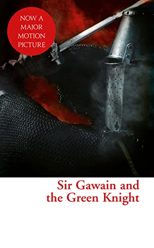 Sir Gawain and the Green Knight: An Epic Arthurian Legend and Medieval Romance Poetry Collection (Collins Classics)