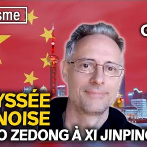L'odyssée chinoise, de Mao Zeydong à Xi Jinping - par Bruno Guigue