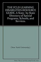The FCLD Resource Guide: A State-by-State Directory of Programs and Services 0814725791 Book Cover