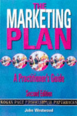 THE MARKETING PLAN (Kogan Page Professional Paperback Series)