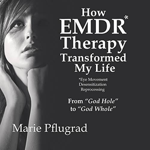 How EMDR Therapy Transformed My Life by Marie Pflugrad episode artwork