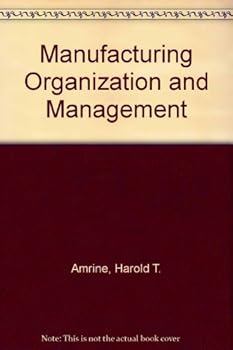 Hardcover Manufacturing Organization and Management Book