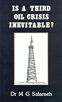 Is a Third Oil Crisis Inevitable? 0951596802 Book Cover