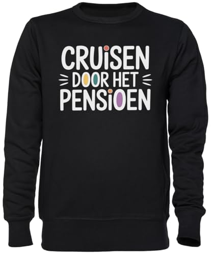 Sweat-shirt Cruisen Door Het Pensioen noir, le cadeau idéal de départ