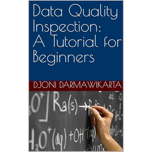 Data Quality Inspection: A Tutorial for Beginners by Djoni Darmawikarta episode artwork