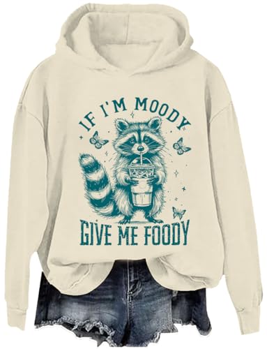 If I'm Moody Give Me Foody Hoodie If I'm Moody Give Me Foody Sweatshirt If I'M Moody Give Me Foody Shirt
