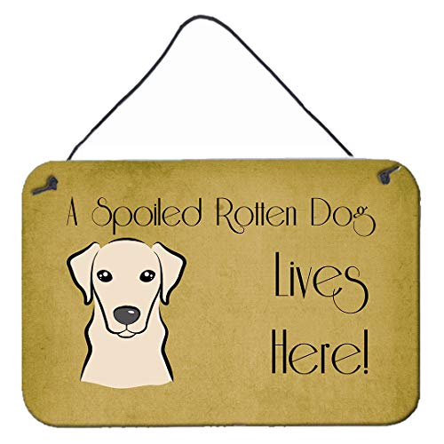Caroline's Treasures BB1470DS812 Yellow Labrador Spoiled Dog Lives Here Wall or Door Hanging Prints Aluminum Metal Sign Kitchen Wall Bar Bathroom Plaque Home Decor, 8x12, Multicolor