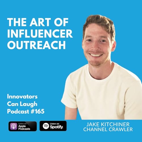 The Art of Influencer Outreach with Jake Kitchiner Podcast Por  arte de portada