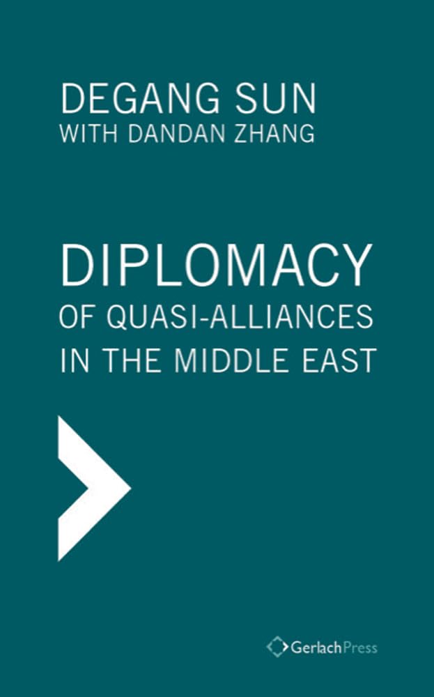 Buy Diplomacy of Quasi-Alliances in the Middle East: Translated from the Chinese by Jinan Wang. With a Foreword by Tim Niblock (Middle Eastern Studies) — BookShops.in