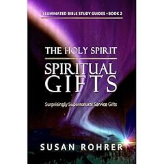 The Holy Spirit - Spiritual Gifts: Book 2 Audiolibro Por Susan Rohrer arte de portada