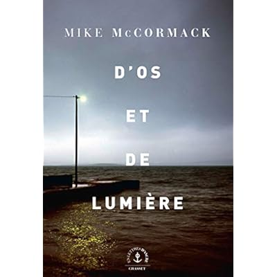 D'os et de lumi&egrave;re