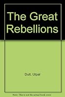 The Great Rebellions 8170460328 Book Cover