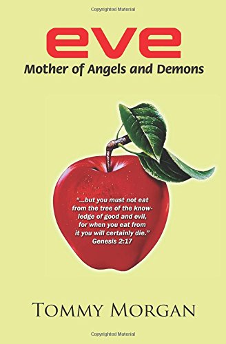 Eve: Mother of Angels and Demons