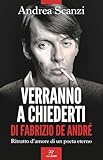Verranno a chiederti di Fabrizio De André. Ritratto d'amore di...