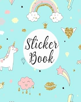 Sticker Book: Blank Sticker Book Unicorn Theme Sticker Journal 8x10 100 pages